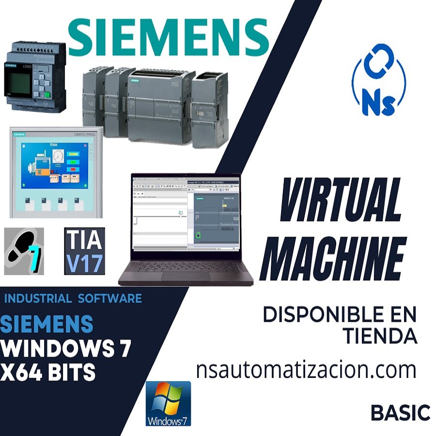 MÁQUINA VIRTUAL SIEMENS BASIC 2025 WINDOWS 7 x64 BITS